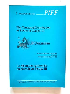 Seller image for The Territorial Distribution of Power in Europe III / La REPARTITION Territoriale Du Pouvoir En Europe III for sale by PsychoBabel & Skoob Books