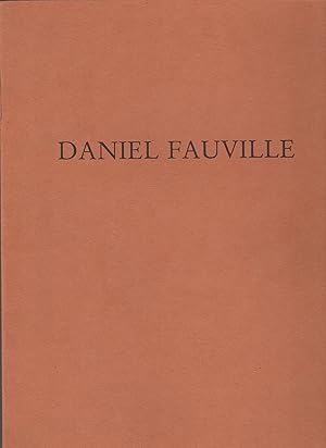 Image du vendeur pour DANIEL FAUVILLE -PEINTURES-SCULPTURES mis en vente par Librairie l'Aspidistra