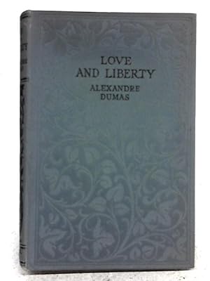 Immagine del venditore per Love and Liberty venduto da World of Rare Books