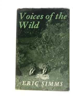 Seller image for Voices of the Wild for sale by World of Rare Books