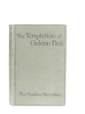 Imagen del vendedor de The Temptation of Gideon Holt a la venta por World of Rare Books