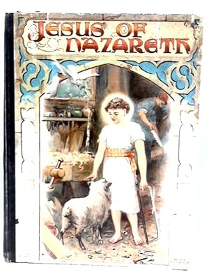 Image du vendeur pour Jesus of Nazarath mis en vente par World of Rare Books
