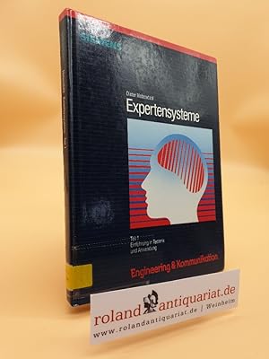 Seller image for Expertensysteme I. Einfhrung in Technik und Anwendung for sale by Roland Antiquariat UG haftungsbeschrnkt