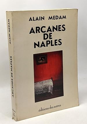 Bild des Verkufers fr Arcanes de Naples zum Verkauf von crealivres