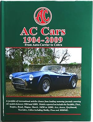 Bild des Verkufers fr AC Cars 1904-2009 From Auto-Carrier to Cobra zum Verkauf von Motoring Memorabilia