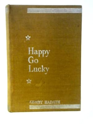 Bild des Verkufers fr Happy Go Lucky. zum Verkauf von World of Rare Books