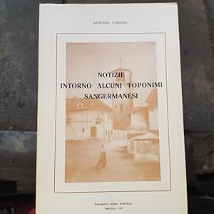 Notizie intorno alcuni toponimi Sangermanesi