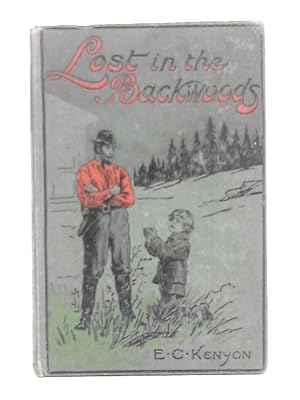 Imagen del vendedor de Lost in the Backwoods a la venta por World of Rare Books