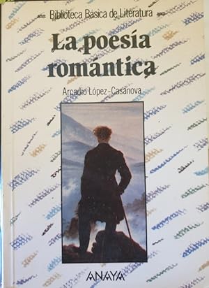 Seller image for LA POESIA ROMANTICA. for sale by Libreria Lopez de Araujo
