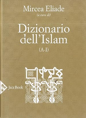 Dizionario dell'Islam (A-I)