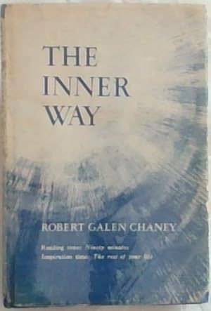 Seller image for THE INNER WAY - For those who seek the Light-but have not fully found it for sale by Chapter 1