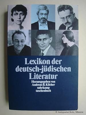 Image du vendeur pour Lexikon der deutsch-jdischen Literatur. Jdische Autorinnen und Autoren deutscher Sprache von der Aufklrung bis zur Gegenwart. mis en vente par Antiquariat Hans-Jrgen Ketz