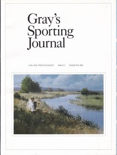 Gray's Sporting Journal (Vol. 28 Issue 3 May/June 2003)