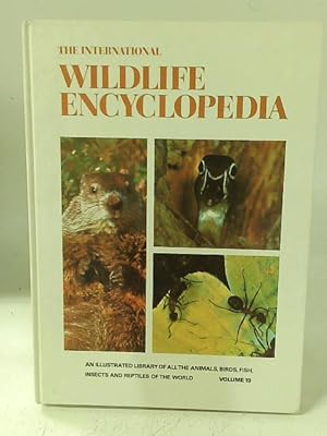 Seller image for The International Wildlife Encyclopedia, Volume 19 for sale by World of Rare Books
