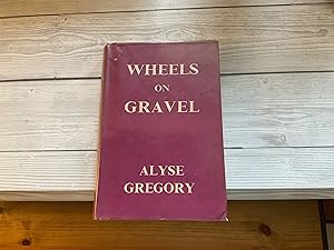 Imagen del vendedor de Wheels on Gravel a la venta por Nangle Rare Books