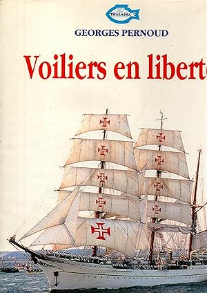 Seller image for Voiliers en liberte for sale by JP Livres