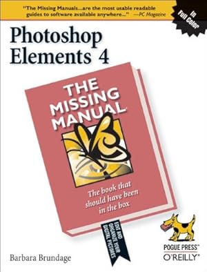 Image du vendeur pour Photoshop Elements 4: The Missing Manual mis en vente par Redux Books