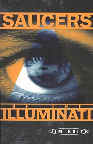 Seller image for Saucers of the Illuminati for sale by GreatBookPrices