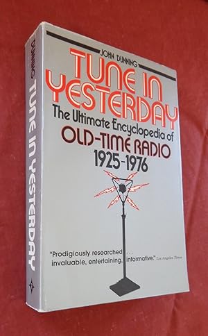 Tune in Yesterday: The Ultimate Encyclopedia of Old-Time Radio 1925-1976