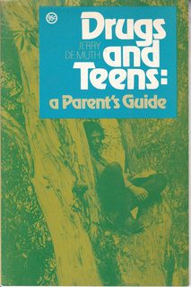 Drugs and Teens: A parent's guide