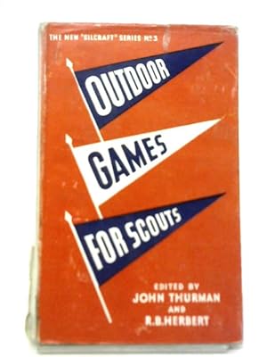 Bild des Verkufers fr Outdoor Games Scouts: New Gilcraft Series No. 3 zum Verkauf von World of Rare Books