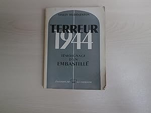 Bild des Verkufers fr TERREUR 1944 TEMOIGNAGE D'UN EMBASTILLE zum Verkauf von Le temps retrouv