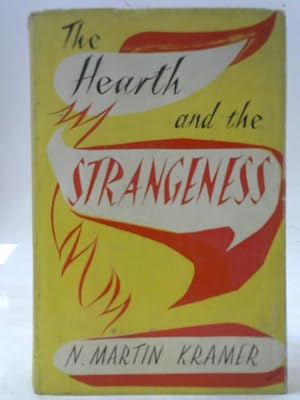 Bild des Verkufers fr The Hearth And The Strangeness zum Verkauf von World of Rare Books