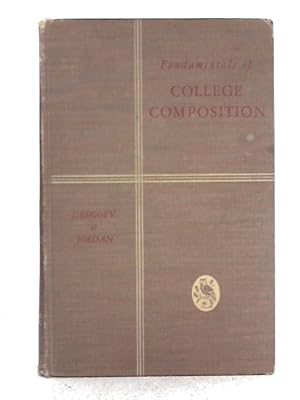 Seller image for Fundamentals of College Composition for sale by World of Rare Books