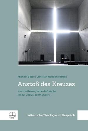 Bild des Verkufers fr Ansto des Kreuzes : Kreuzestheologische Aufbrche im 20. und 21. Jahrhundert zum Verkauf von AHA-BUCH GmbH