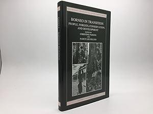 Seller image for BORNEO IN TRANSITION: PEOPLE, FORESTS, CONSERVATION, AND DEVELOPMENT for sale by Any Amount of Books
