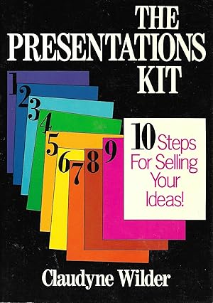 Seller image for The Presentations Kit: 10 Steps for Selling Your Ideas for sale by Charing Cross Road Booksellers