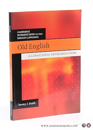 Imagen del vendedor de Old English : A Linguistic Introduction. a la venta por Emile Kerssemakers ILAB