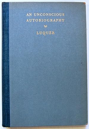 An Unconscious Autobiography , William Osborn Payne's Diary and Letters1796 To 1804, Signed