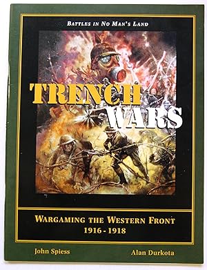 Seller image for Trench Wars - Wargaming the Western Front 1916-1918 (Trench Wars) for sale by Kazoo Books LLC