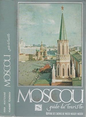 Seller image for Moscou. Guide du Touriste U.R.S.S. 1917-1967 for sale by Biblioteca di Babele