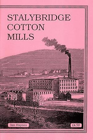 Imagen del vendedor de Stalybridge Cotton Mills a la venta por Delph Books PBFA Member