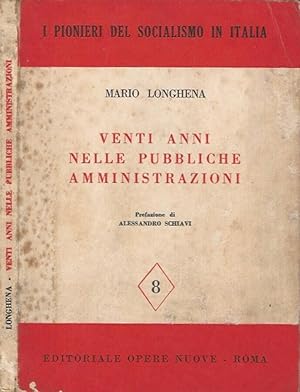 Seller image for Venti anni nelle pubbliche amministrazioni for sale by Biblioteca di Babele