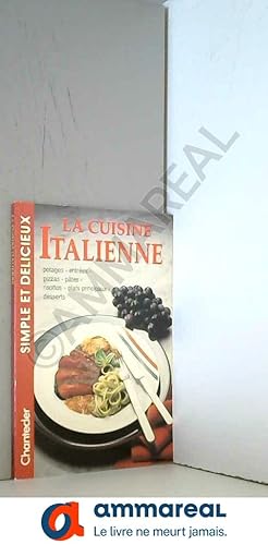 Bild des Verkufers fr La cuisine italienne zum Verkauf von Ammareal