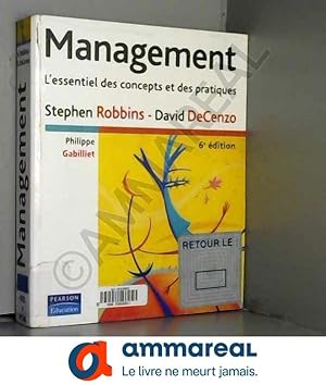 Image du vendeur pour Management 6 ed. l'essentiel des concepts et des pratiques mis en vente par Ammareal