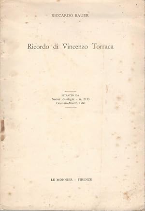 Bild des Verkufers fr Ricordo di Vincenzo Torraca Estratto da Nuova Antologia - n. 2133 Gennaio-Marzo 1980 zum Verkauf von Biblioteca di Babele