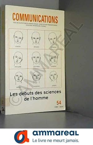 Seller image for Communications, n 54, Les Dbuts des sciences de for sale by Ammareal