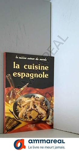 Image du vendeur pour La cuisine espagnole mis en vente par Ammareal