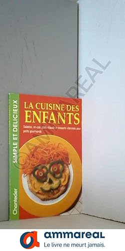 Seller image for LA CUISINE DES ENFANTS for sale by Ammareal