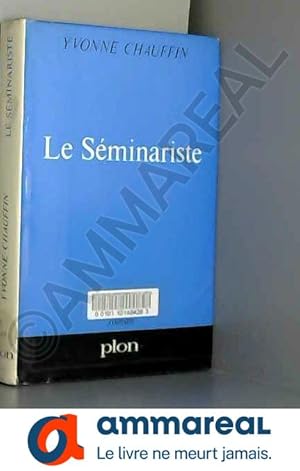 Seller image for Le sminariste for sale by Ammareal