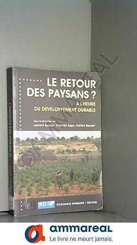 Seller image for Le retour des paysans ?: A l'heure du dveloppement durable for sale by Ammareal