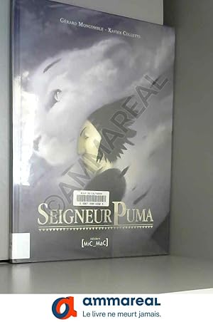 Seller image for Seigneur Puma for sale by Ammareal