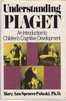 Bild des Verkufers fr Understanding Plaget: A Introduction to Children's Cognitive Development zum Verkauf von Monroe Street Books