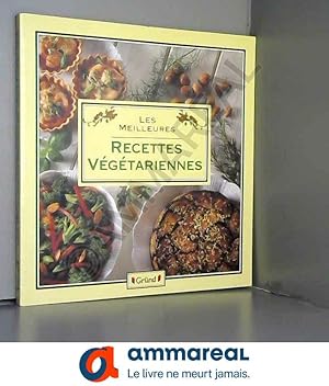 Image du vendeur pour Les meilleures recettes vgtariennes mis en vente par Ammareal