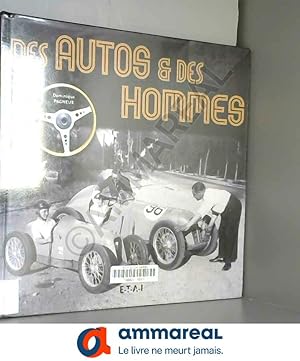 Image du vendeur pour Des autos et des hommes mis en vente par Ammareal