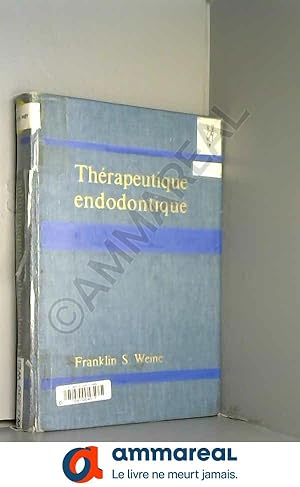 Seller image for Therapeutique endodontique for sale by Ammareal